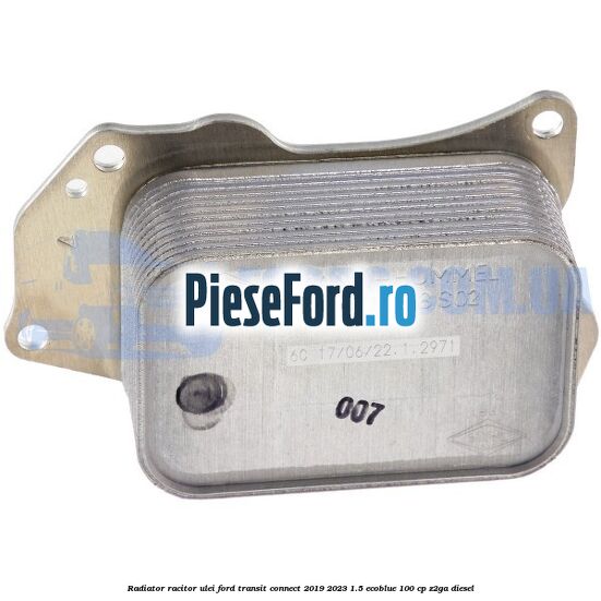 Radiator racitor ulei Ford Transit Connect 2019-2023 1.5 EcoBlue 100 cp Z2GA diesel