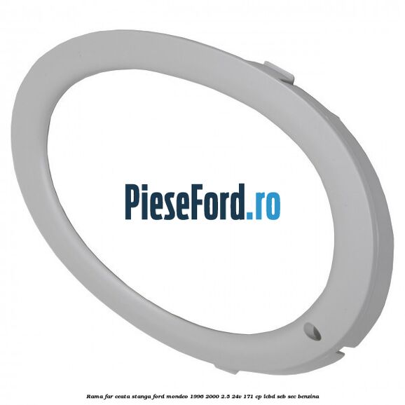 Rama far ceata stanga Ford Mondeo 1996-2000 2.5 24V 171 cp LCBD, SEB, SEC benzina