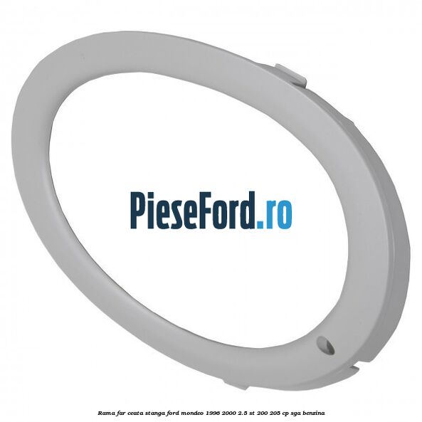 Rama far ceata stanga Ford Mondeo 1996-2000 2.5 ST 200 205 cp SGA benzina