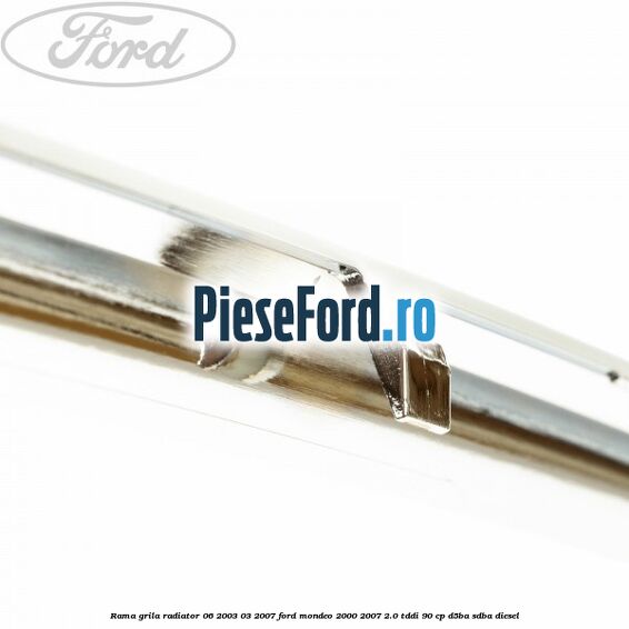 Rama grila radiator 06/2003-03/2007 Ford Mondeo 2000-2007 2.0 TDDI 90 cp D5BA, SDBA diesel