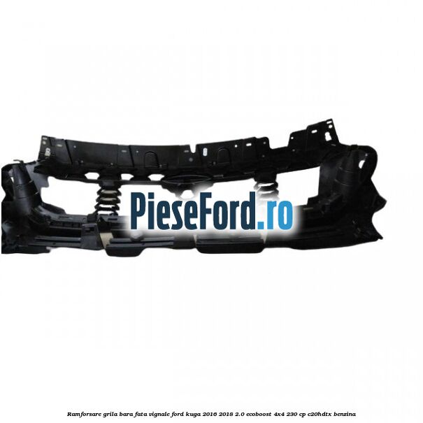 Ramforsare grila bara fata Vignale Ford Kuga 2016-2018 2.0 EcoBoost 4x4 230 cp Ramforsare grila bara fata Vignale Ford Kuga 2016-2018 2.0 EcoBoost 4x4 230 cp C20HDTX benzina