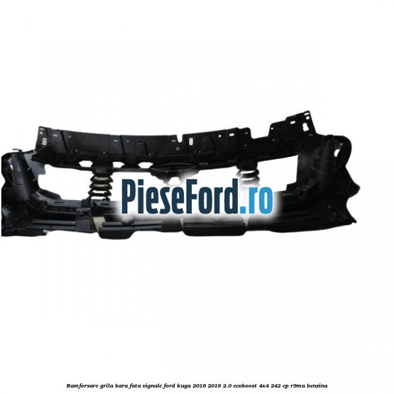 Ramforsare grila bara fata Vignale Ford Kuga 2016-2018 2.0 EcoBoost 4x4 242 cp R9MA benzina