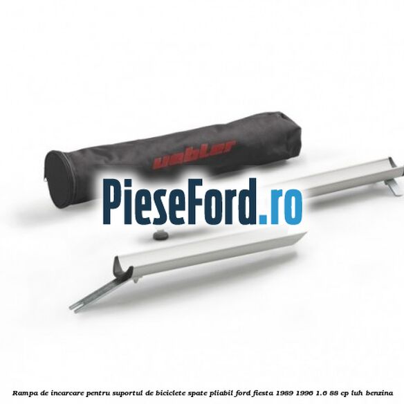 Rampa de incarcare pentru suportul de biciclete spate, pliabil Ford Fiesta 1989-1996 1.6 88 cp LUH benzina