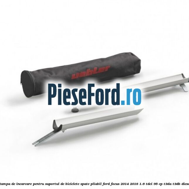 Rampa de incarcare pentru suportul de biciclete spate, pliabil Ford Focus 2014-2018 1.6 TDCi 95 cp T3DA, T3DB diesel