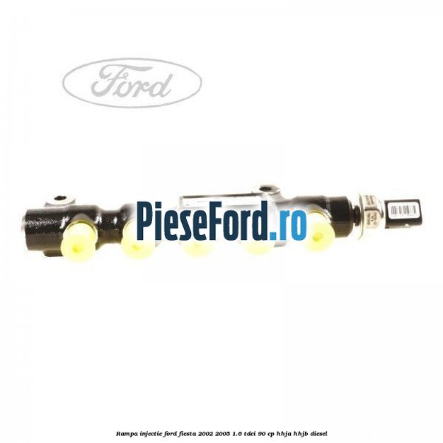 Rampa injectie Ford Fiesta 2002-2005 1.6 TDCi 90 cp HHJA, HHJB diesel