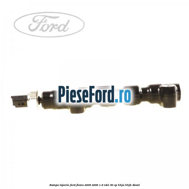 Rampa injectie Ford Fiesta 2005-2008 1.6 TDCi 90 cp Rampa injectie Ford Fiesta 2005-2008 1.6 TDCi 90 cp HHJA, HHJB diesel