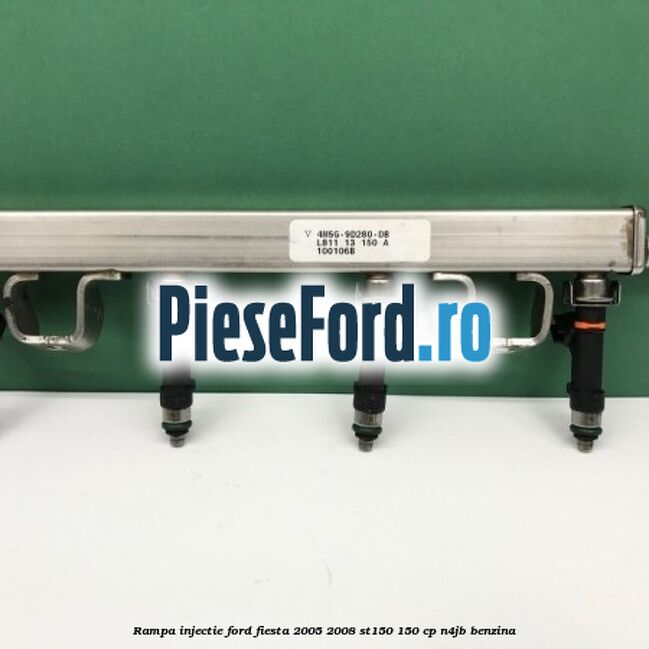 Rampa injectie Ford Fiesta 2005-2008 ST150 150 cp N4JB benzina