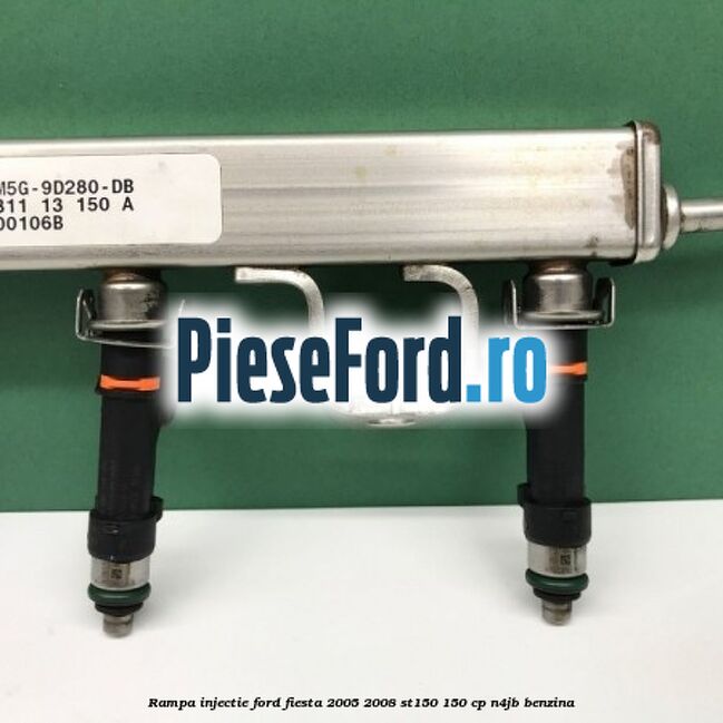 Rampa injectie Ford Fiesta 2005-2008 ST150 150 cp N4JB benzina