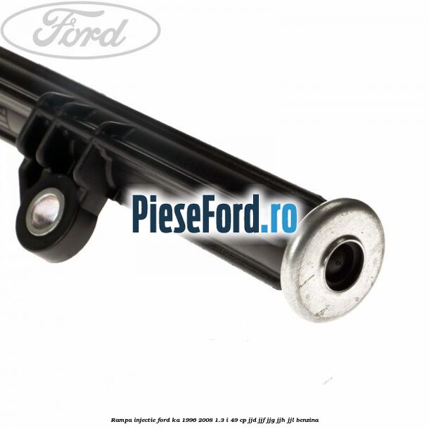 Rampa injectie Ford Ka 1996-2008 1.3 i 49 cp JJD, JJF, JJG, JJH, JJL benzina