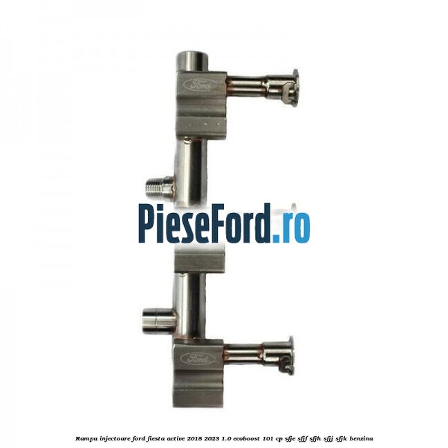 Rampa injectoare Ford Fiesta Active 2018-2023 1.0 EcoBoost 101 cp SFJE, SFJF, SFJH, SFJJ, SFJK benzina