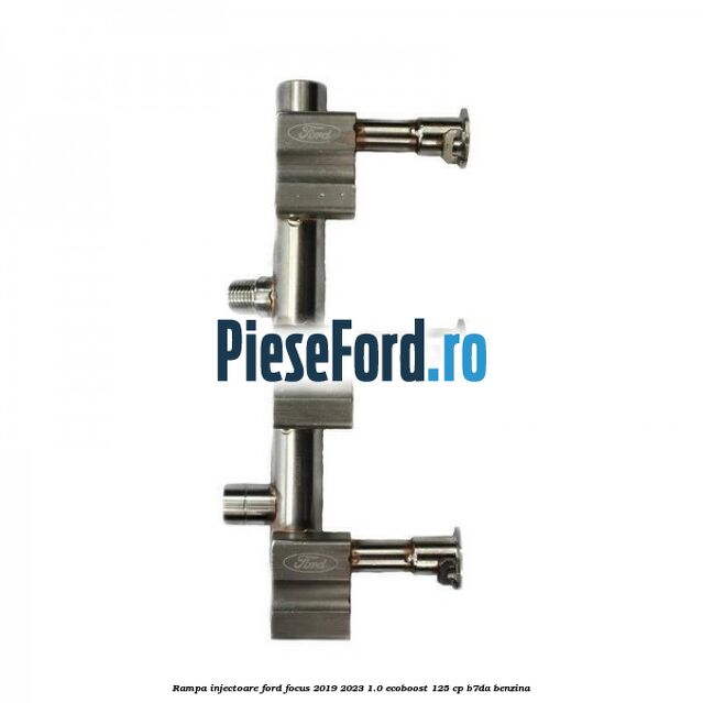 Rampa injectoare Ford Focus 2019-2023 1.0 EcoBoost 125 cp B7DA benzina