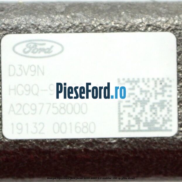 Rampa injectoare Ford Focus 2019-2023 2.0 EcoBlue 150 cp Rampa injectoare Ford Focus 2019-2023 2.0 EcoBlue 150 cp YLDA diesel