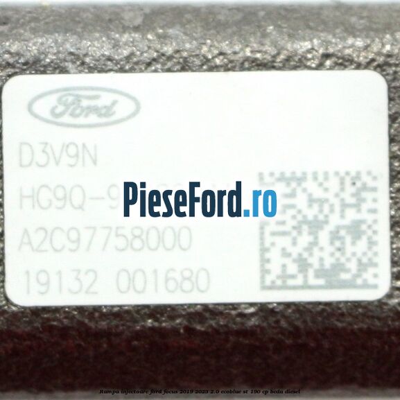 Rampa injectoare Ford Focus 2019-2023 2.0 EcoBlue ST 190 cp BCDA diesel