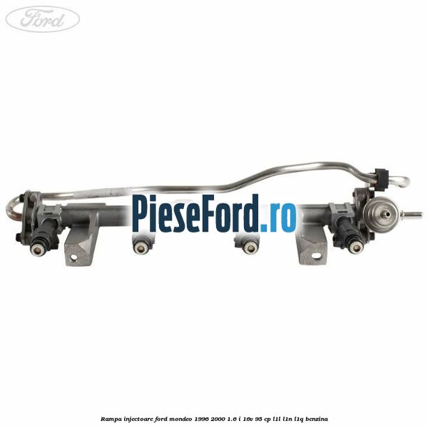 Rampa injectoare Ford Mondeo 1996-2000 1.6 i 16V 95 cp L1L, L1N, L1Q benzina
