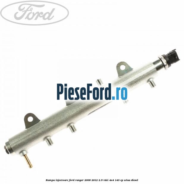Rampa injectoare Ford Ranger 2006-2012 2.5 TDCi 4x4 143 cp WLAA diesel