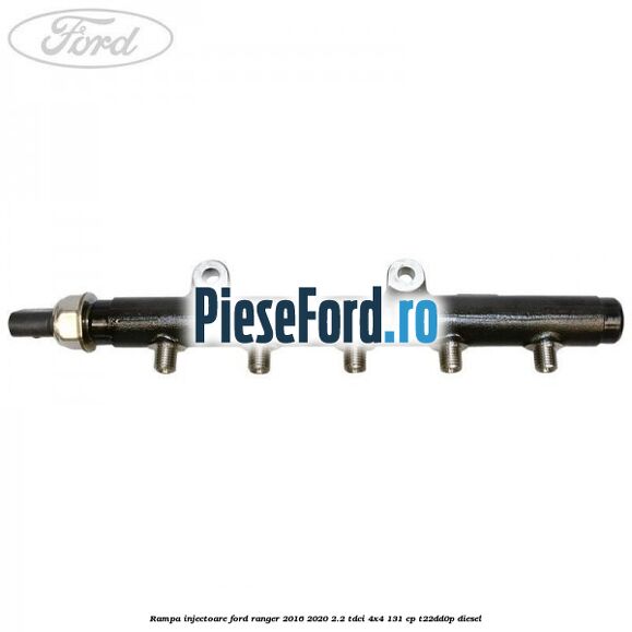 Rampa injectoare Ford Ranger 2016-2020 2.2 TDCi 4x4 131 cp Rampa injectoare Ford Ranger 2016-2020 2.2 TDCi 4x4 131 cp T22DD0P diesel