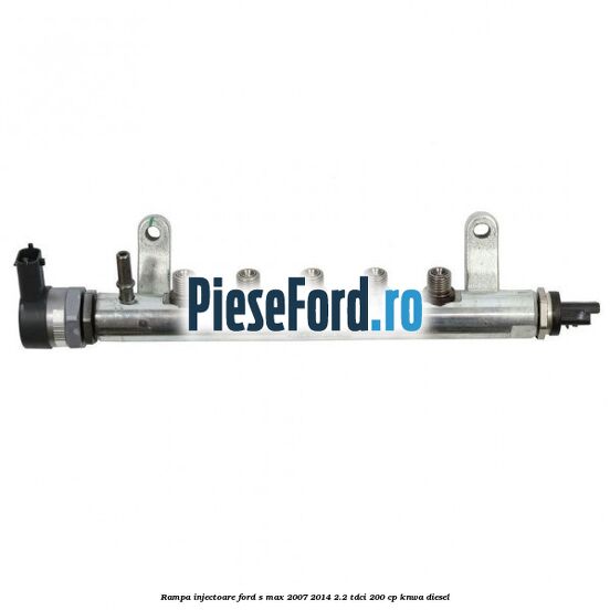 Rampa injectoare Ford S-Max 2007-2014 2.2 TDCi 200 cp KNWA diesel