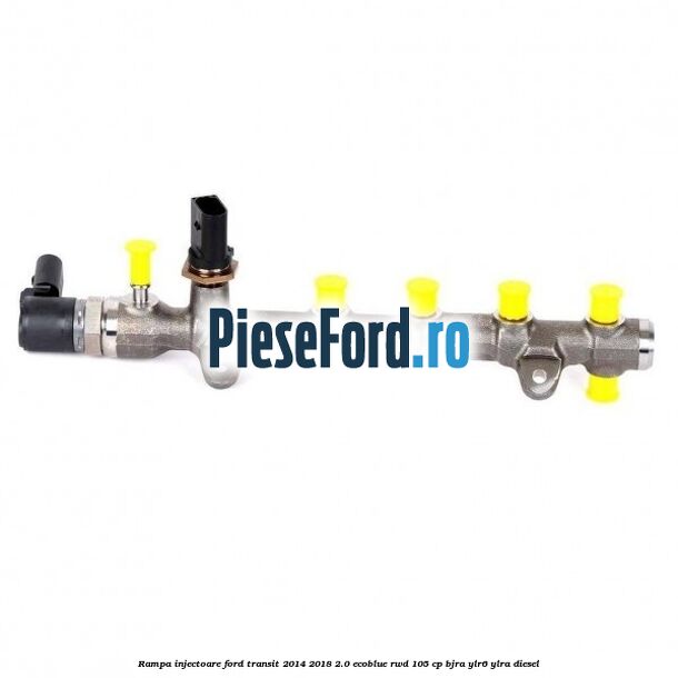 Rampa injectoare Ford Transit 2014-2018 2.0 EcoBlue RWD 105 cp BJRA, YLR6, YLRA diesel