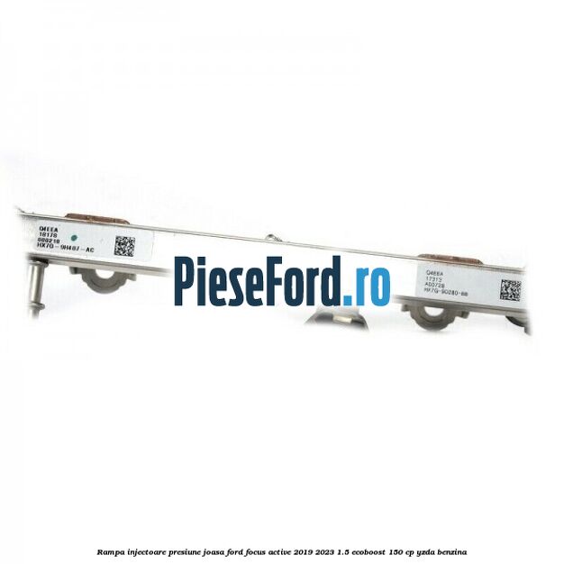 Rampa injectoare presiune joasa Ford Focus Active 2019-2023 1.5 EcoBoost 150 cp Rampa injectoare presiune joasa Ford Focus Active 2019-2023 1.5 EcoBoost 150 cp YZDA benzina