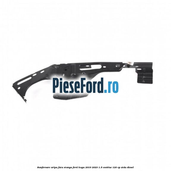 Ranforsare aripa fata stanga Ford Kuga 2019-2023 1.5 EcoBlue 120 cp ZTDA diesel