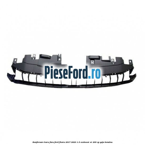 Ranforsare bara fata Ford Fiesta 2017-2023 1.5 EcoBoost ST 200 cp