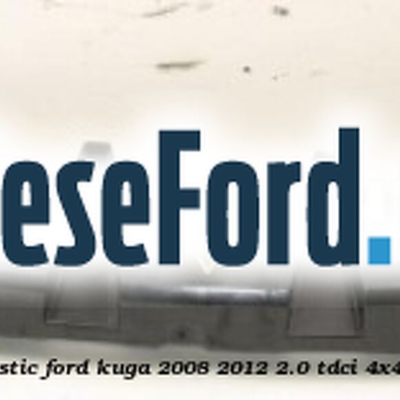 Ranforsare bara fata plastic Ford Kuga 2008-2012 2.0 TDCi 4x4 136 cp G6DG, UKDA diesel