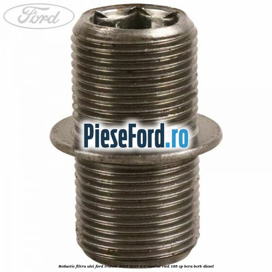 Reductie filtru ulei Ford Transit 2019-2023 2.0 EcoBlue RWD 185 cp Reductie filtru ulei Ford Transit 2019-2023 2.0 EcoBlue RWD 185 cp BCRA, BCRB diesel