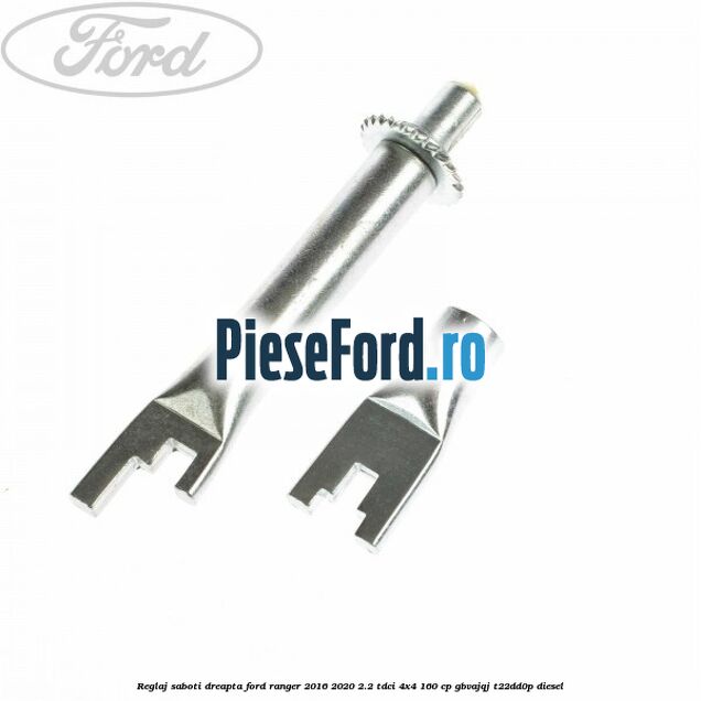 Reglaj saboti dreapta Ford Ranger 2016-2020 2.2 TDCi 4x4 160 cp Reglaj saboti dreapta Ford Ranger 2016-2020 2.2 TDCi 4x4 160 cp GBVAJQJ, T22DD0P diesel