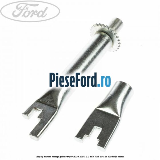 Reglaj saboti stanga Ford Ranger 2016-2020 2.2 TDCi 4x4 131 cp T22DD0P diesel