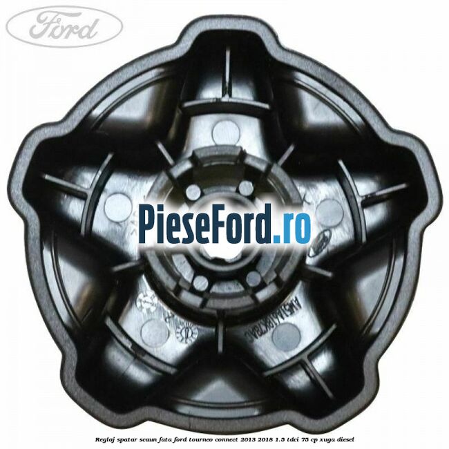 Reglaj spatar scaun fata Ford Tourneo Connect 2013-2018 1.5 TDCi 75 cp XUGA diesel