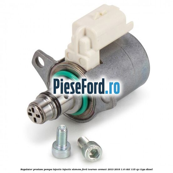 Regulator presiune pompa injectie injectie Siemens Ford Tourneo Connect 2013-2018 1.6 TDCi 115 cp Regulator presiune pompa injectie injectie Siemens Ford Tourneo Connect 2013-2018 1.6 TDCi 115 cp T1GA diesel