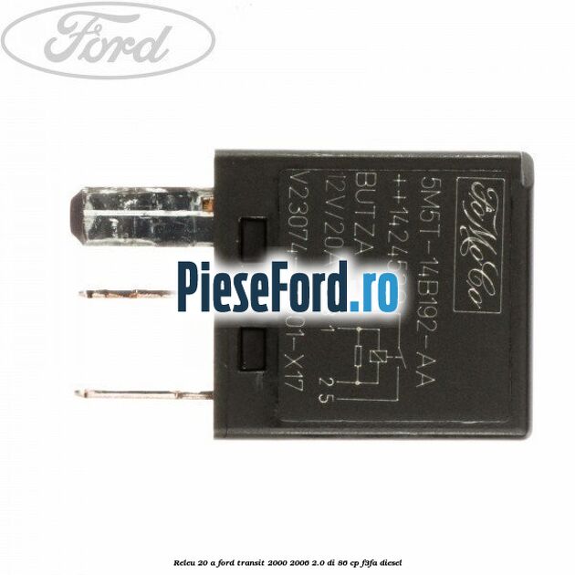 Releu 20 A Ford Transit 2000-2006 2.0 DI 86 cp F3FA diesel