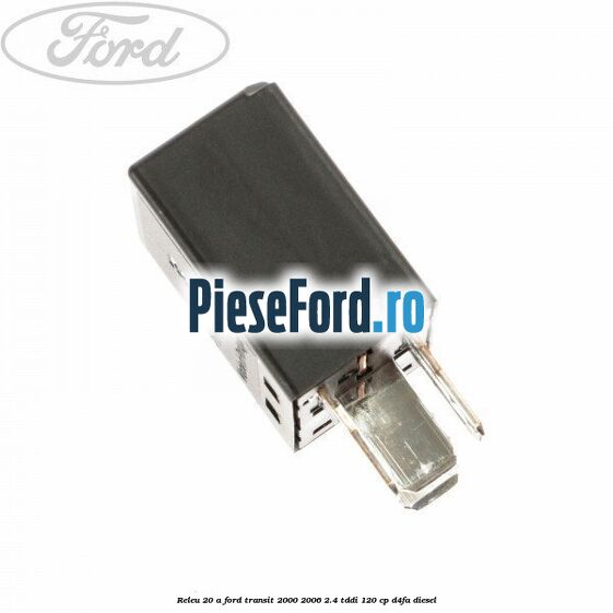 Releu 20 A Ford Transit 2000-2006 2.4 TDdi 120 cp D4FA diesel