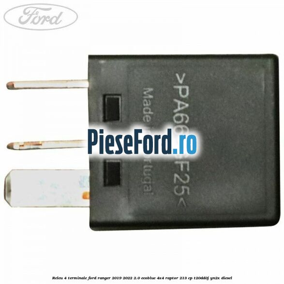 Releu 4 terminale Ford Ranger 2019-2022 2.0 EcoBlue 4x4 Raptor 213 cp T20DD0J, YN2X diesel