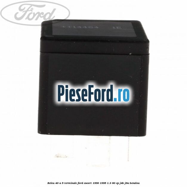 Releu 40 A 5 terminale Ford Escort 1990-1995 1.3 60 cp J4B, J6A benzina