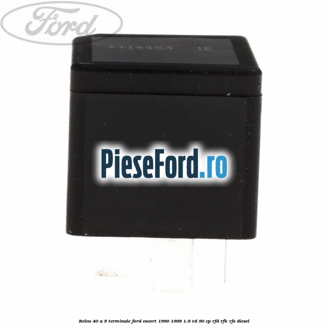 Releu 40 A 5 terminale Ford Escort 1990-1995 1.8 TD 90 cp RFD, RFK, RFS diesel