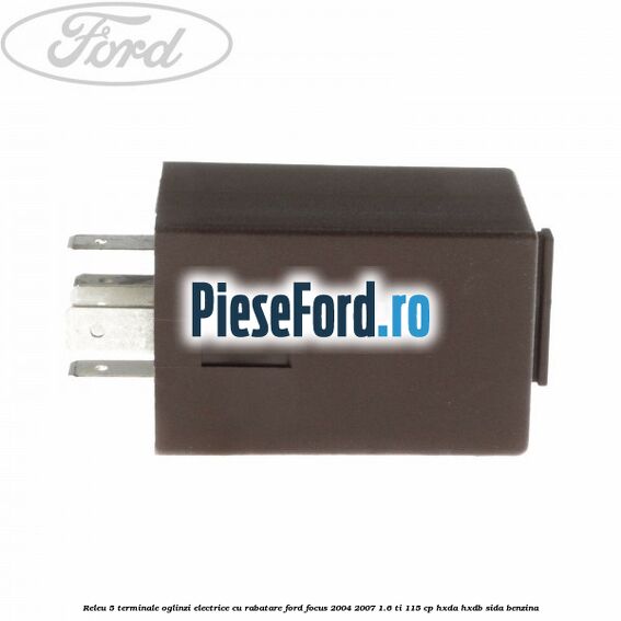 Releu 5 terminale oglinzi electrice cu rabatare Ford Focus 2004-2007 1.6 Ti 115 cp HXDA, HXDB, SIDA benzina