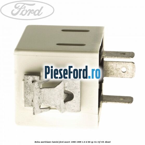Releu averitizare lumini Ford Escort 1990-1995 1.8 D 60 cp RTE, RTF, RTH diesel