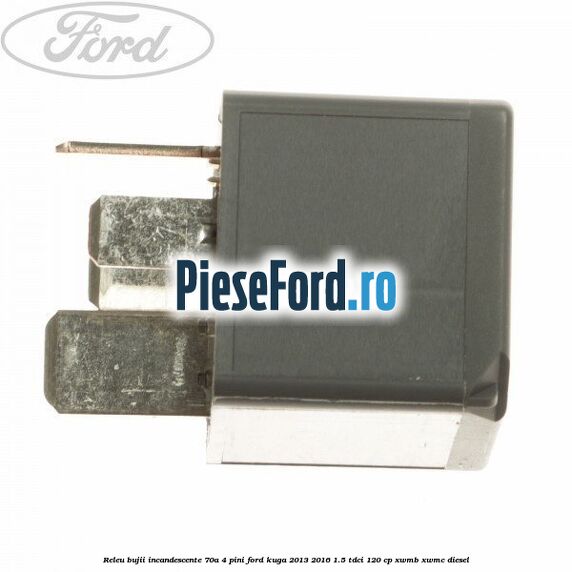 Releu bujii incandescente 70A 4 pini Ford Kuga 2013-2016 1.5 TDCi 120 cp Releu bujii incandescente 70A 4 pini Ford Kuga 2013-2016 1.5 TDCi 120 cp XWMB, XWMC diesel