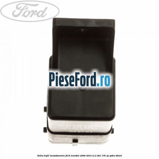 Releu bujii incandescente Ford Mondeo 2008-2014 2.2 TDCi 175 cp Q4BA diesel