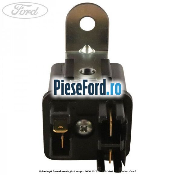 Releu bujii incandescente Ford Ranger 2006-2012 2.5 TDCi 4x4 143 cp WLAA diesel