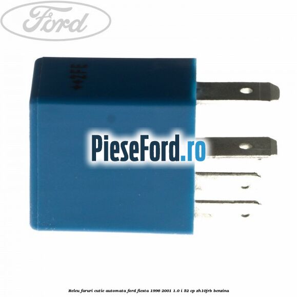 Releu faruri cutie automata Ford Fiesta 1996-2001 1.0 i 52 cp Releu faruri cutie automata Ford Fiesta 1996-2001 1.0 i 52 cp ZH10JRB benzina