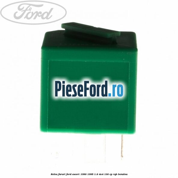 Releu faruri Ford Escort 1990-1995 1.8 4x4 130 cp RQB benzina
