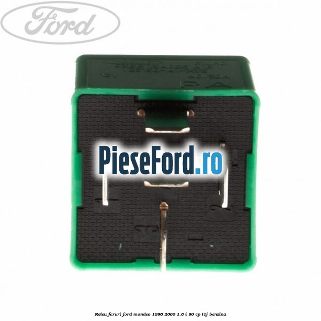 Releu faruri Ford Mondeo 1996-2000 1.6 i 90 cp L1J benzina