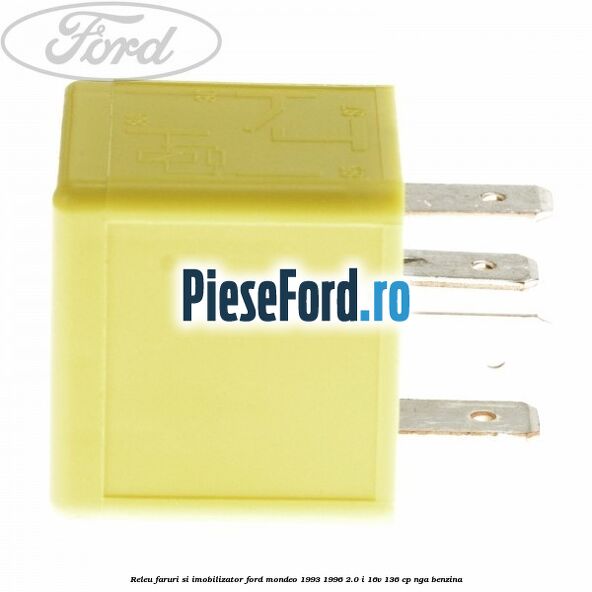 Releu faruri si imobilizator Ford Mondeo 1993-1996 2.0 i 16V 136 cp NGA benzina