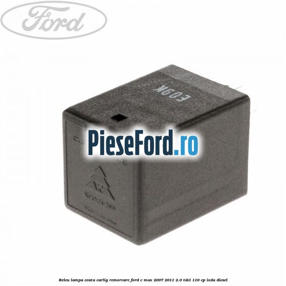 Releu lampa ceata carlig remorcare Ford C-Max 2007-2011 2.0 TDCi 110 cp IXDA diesel