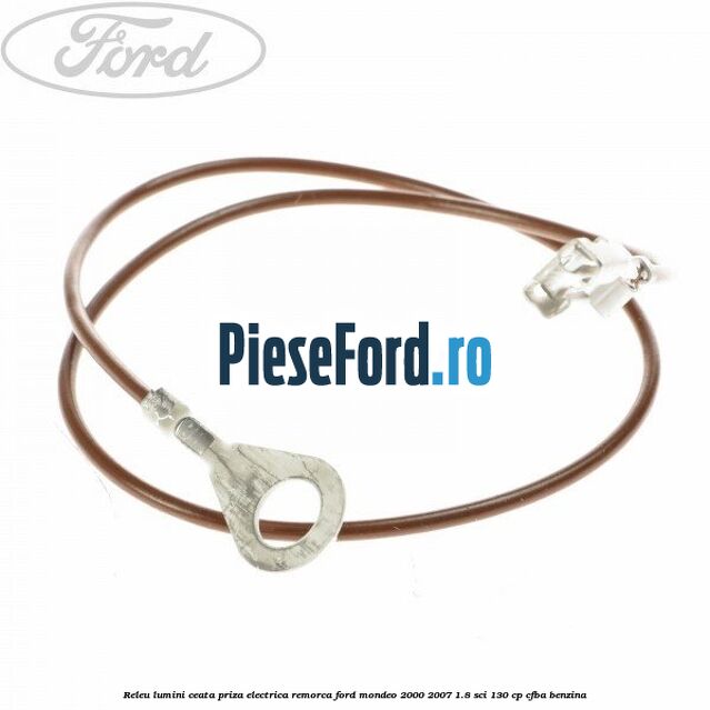 Releu lumini ceata priza electrica remorca Ford Mondeo 2000-2007 1.8 SCi 130 cp Releu lumini ceata priza electrica remorca Ford Mondeo 2000-2007 1.8 SCi 130 cp CFBA benzina