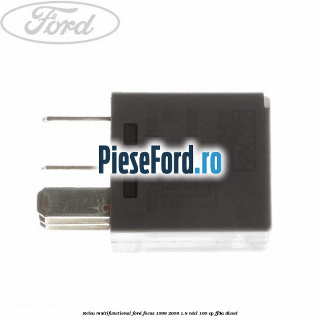 Releu multifunctional Ford Focus 1998-2004 1.8 TDCi 100 cp FFDA diesel