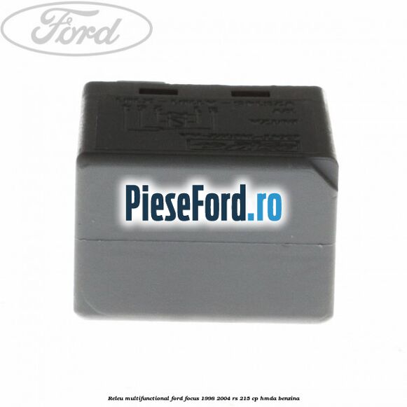 Releu multifunctional Ford Focus 1998-2004 RS 215 cp HMDA benzina