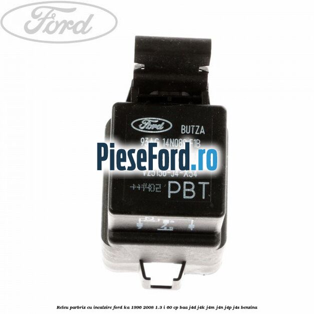 Releu parbriz cu incalzire Ford Ka 1996-2008 1.3 i 60 cp BAA, J4D, J4K, J4M, J4N, J4P, J4S benzina